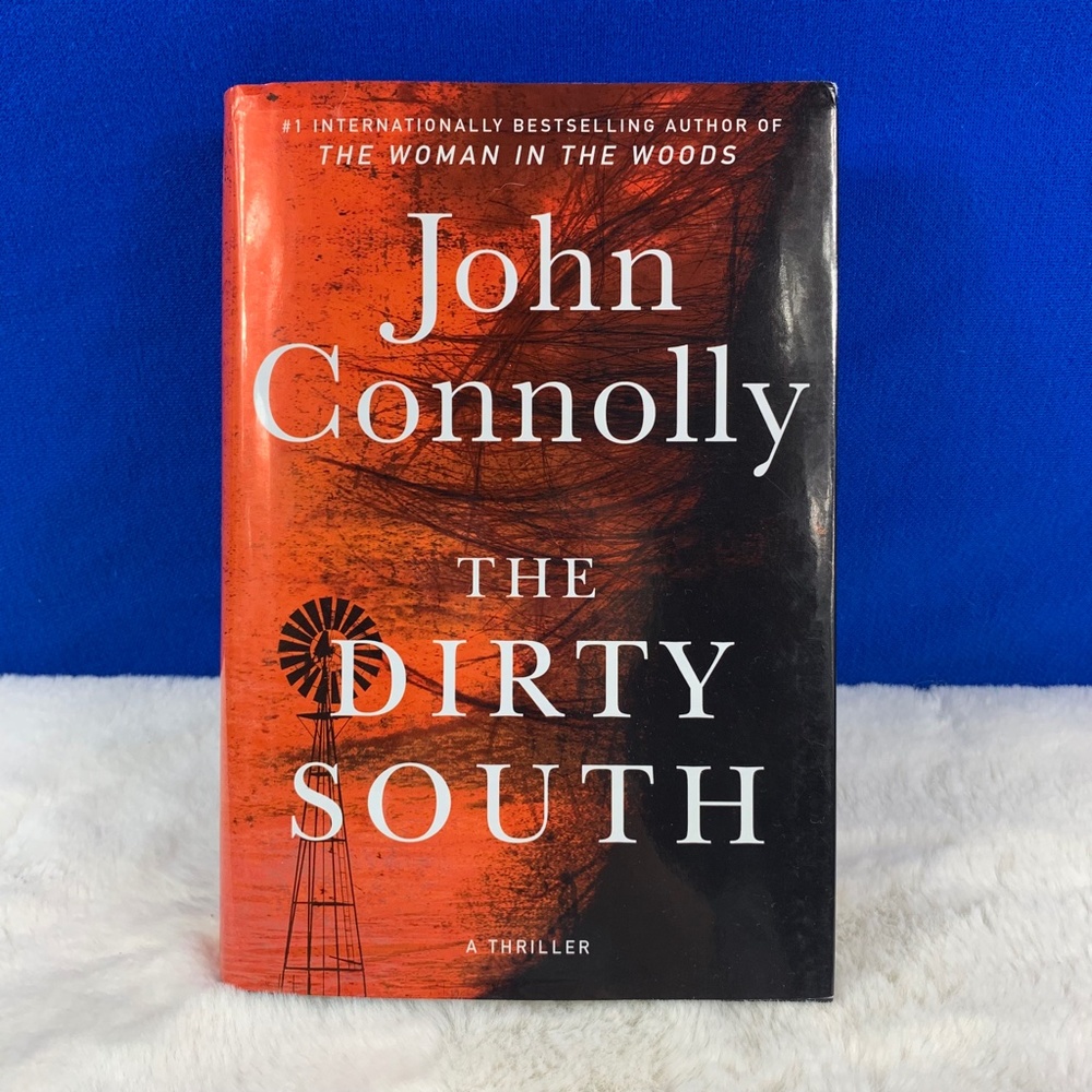 BOOK: 'The Dirty South' A Thriller by John Connolly - Picture 2 of 10